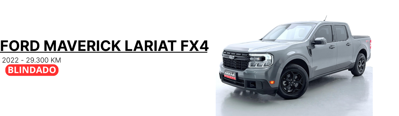 FORD MAVERICK LARIAT FX4