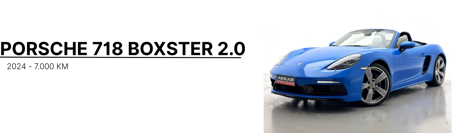 PORSCHE 718 BOXSTER 2.0